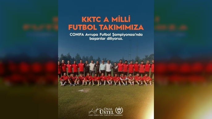 Üstel, KKTC A Milli Futbol Takımı’na başarılar diledi