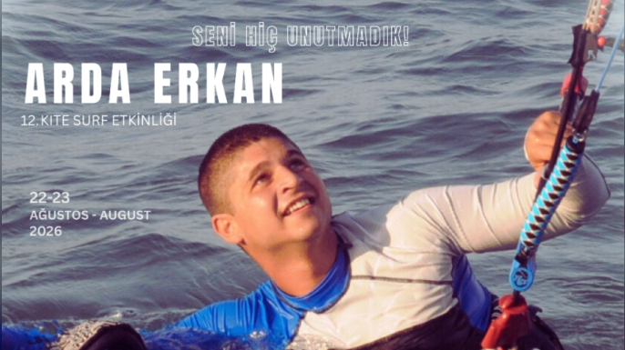 Arda Erkan anısına “12. Kite Surf Etkinliği” düzenleniyor