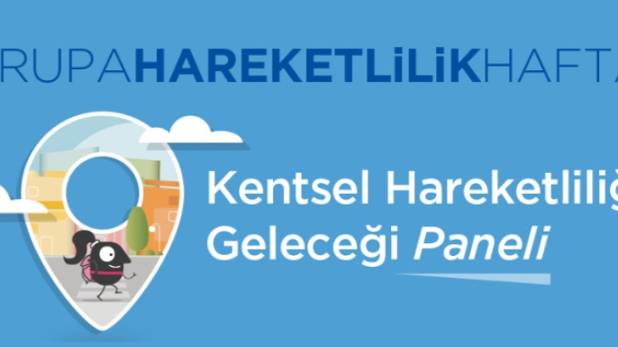 Uzmanlar, kentsel hareketliliği konuşacak