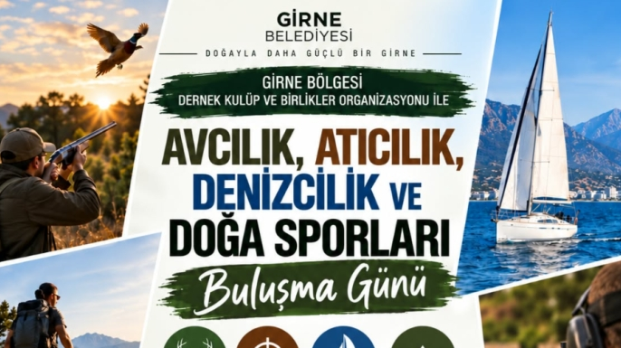 Girne'de “Avcılık, Atıcılık, Denizcilik ve Doğa Sporları Buluşma Günü” düzenleniyor