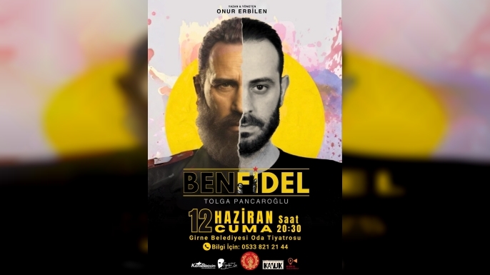 “Ben Fidel” 12 Haziran’da Girne Belediyesi Oda Tiyatrosu’nda sahnelenecek