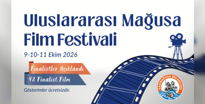 Uluslararası Mağusa Film Festivali’nde finalist filmler belirlendi; gösterimler 9-11 Ekim arası…